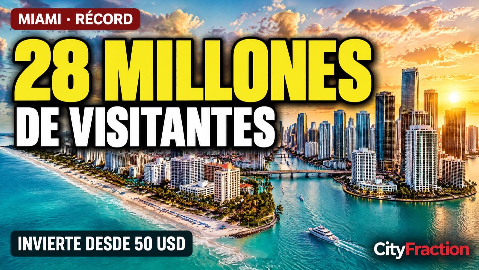 Miami superó los 28 millones de visitantes: lectura para la renta corta