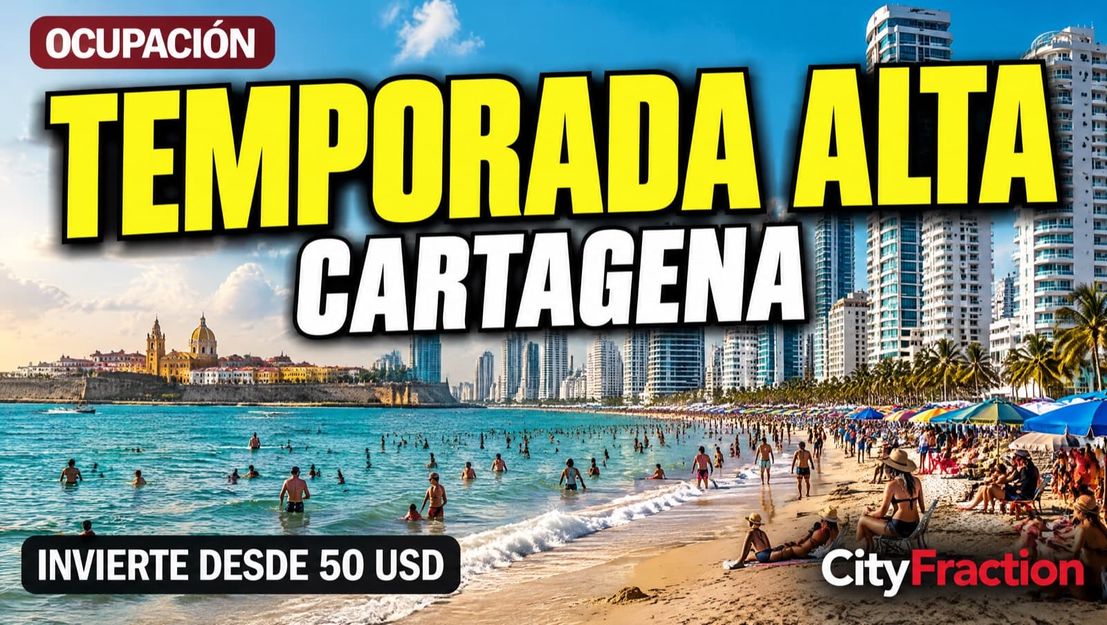 Temporada alta en Cartagena: ocupación, cruceros y demanda