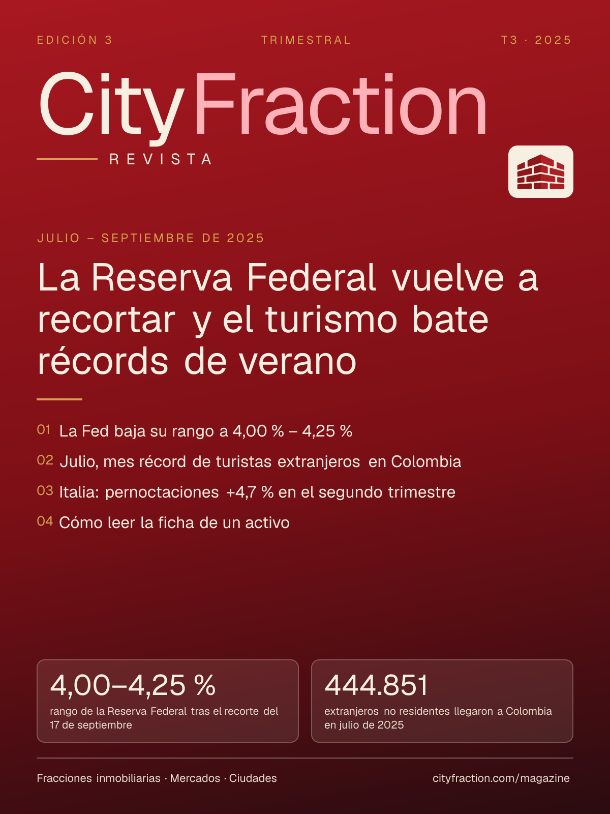 Portada de la edición 3: La Reserva Federal vuelve a recortar y el turismo bate récords de verano