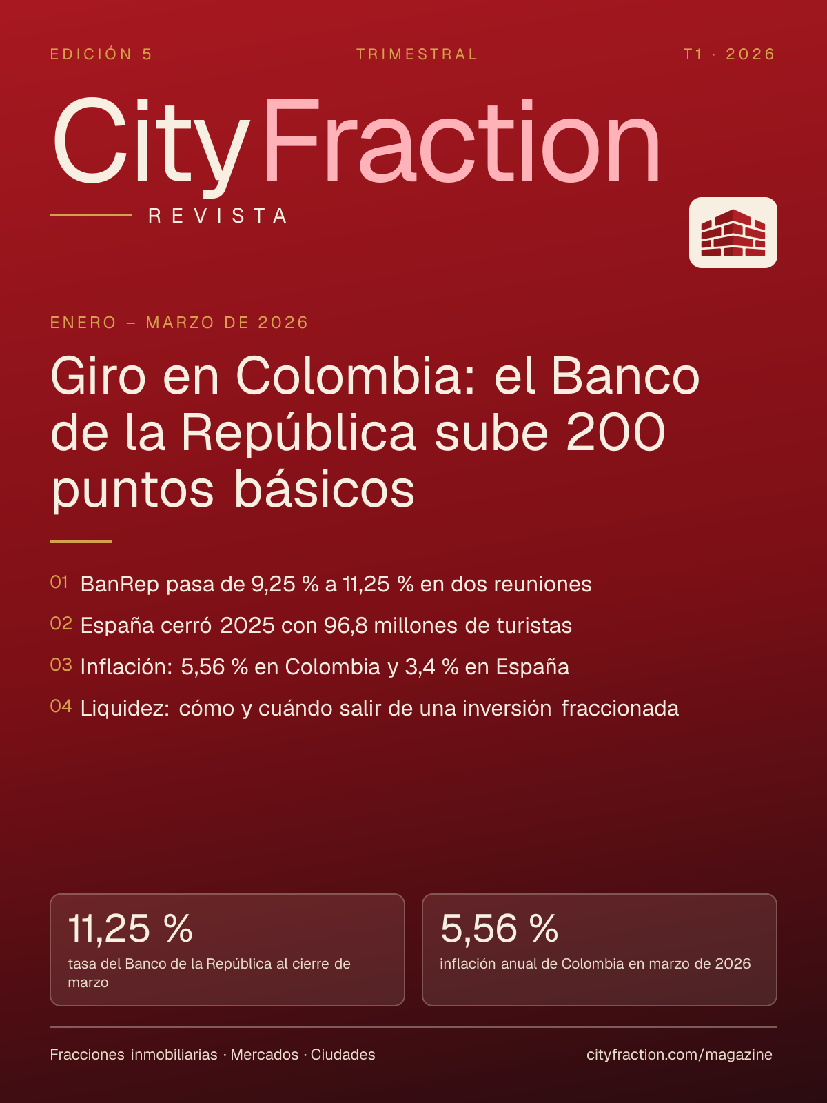 Portada de la edición 5: Giro en Colombia: el Banco de la República sube 200 puntos básicos